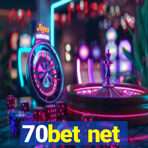 70bet net